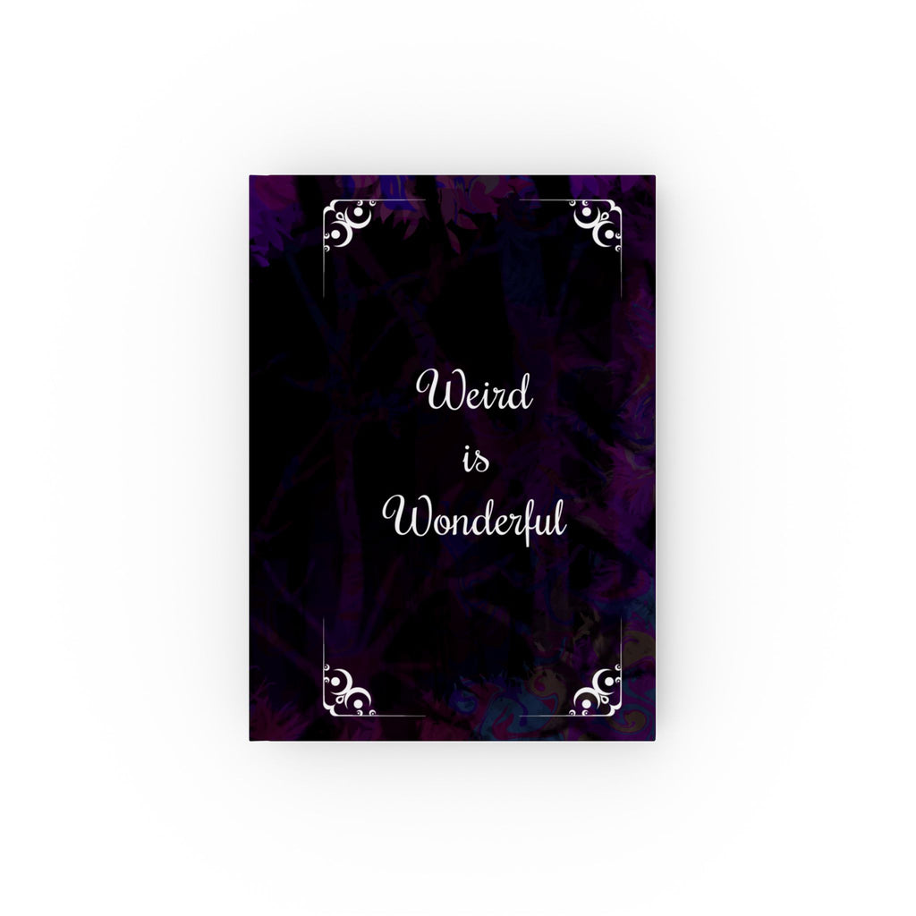Weird Is Wonderful Hardcover Journal – Unkonventionelles Denken feiern
