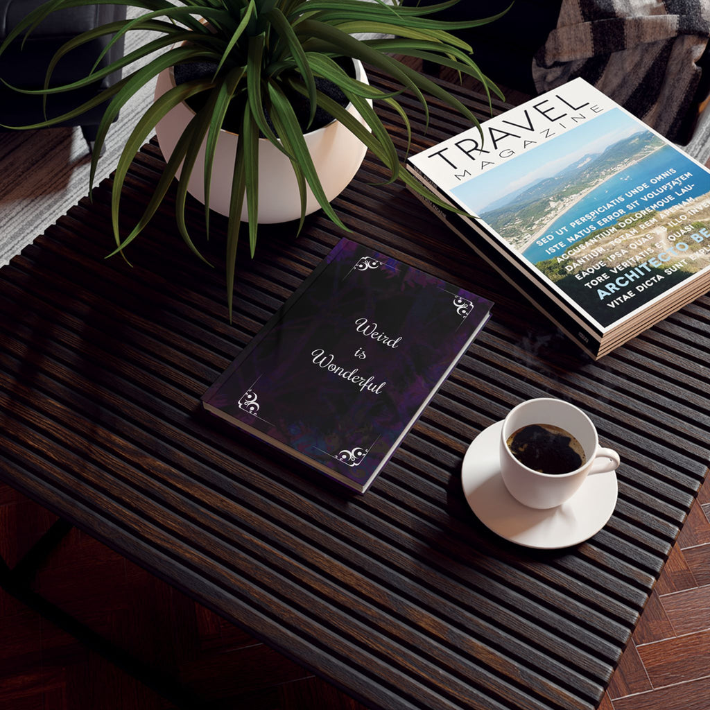 Weird Is Wonderful Hardcover Journal – Unkonventionelles Denken feiern