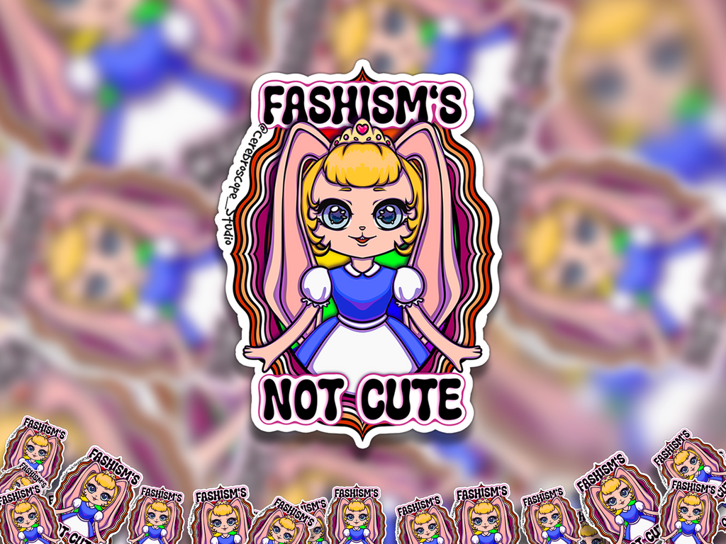 Alternate mockup 2: Pastel fantasy character framed by orange, pink and rose Lesbian Pride colors with the words Fascism’s Not Cute.