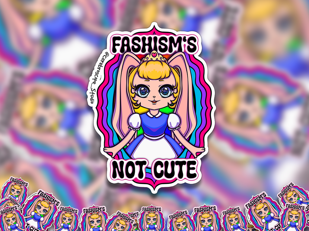 Alternate mockup 2: Crowned blonde character with pink bunny ears and a blue-and-white dress, framed by wavy pink, purple and cyan bands and the text “FASHISM’S NOT CUTE.”
