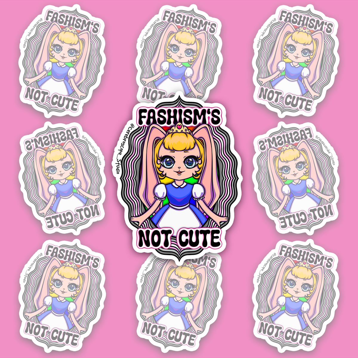 Crowned blonde character with long pink bunny ears and a blue-and-white dress, framed by wavy black, grey, white and pale pink bands and “FASHISM’S NOT CUTE.”