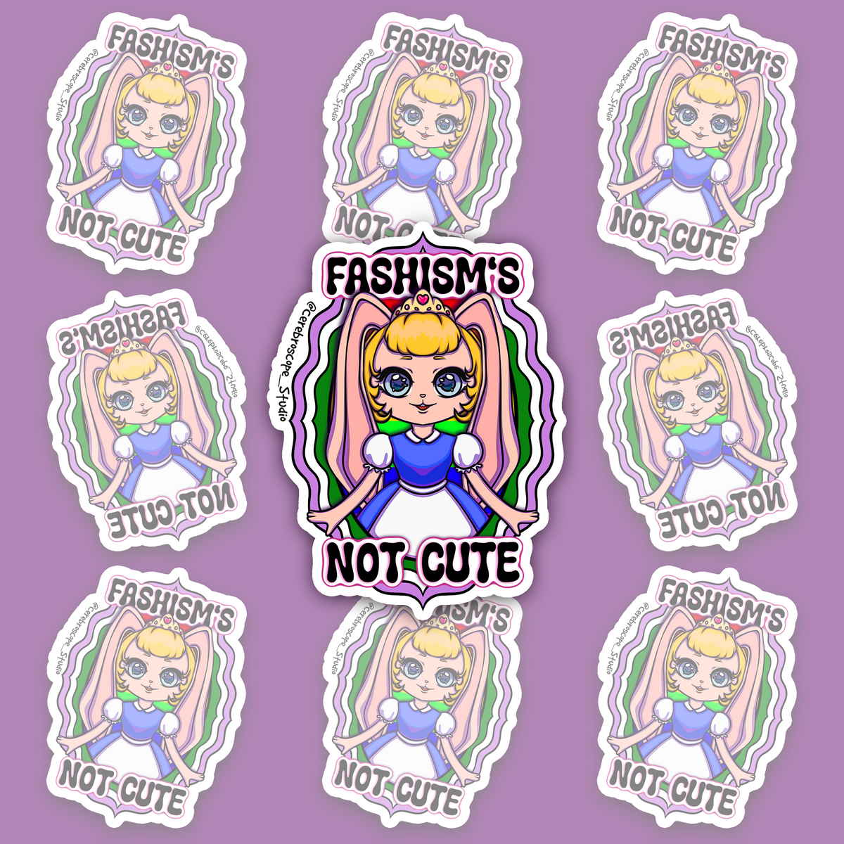 Crowned blonde character with pink bunny ears and a blue-and-white dress, surrounded by wavy lavender, white and green bands and “FASHISM’S NOT CUTE” lettering.