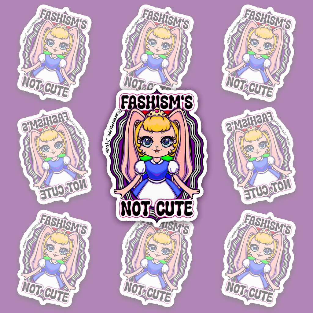 Crowned blonde character with pink bunny ears and a blue-and-white dress, framed by wavy purple, grey and white bands outlined in black and “FASHISM’S NOT CUTE.”